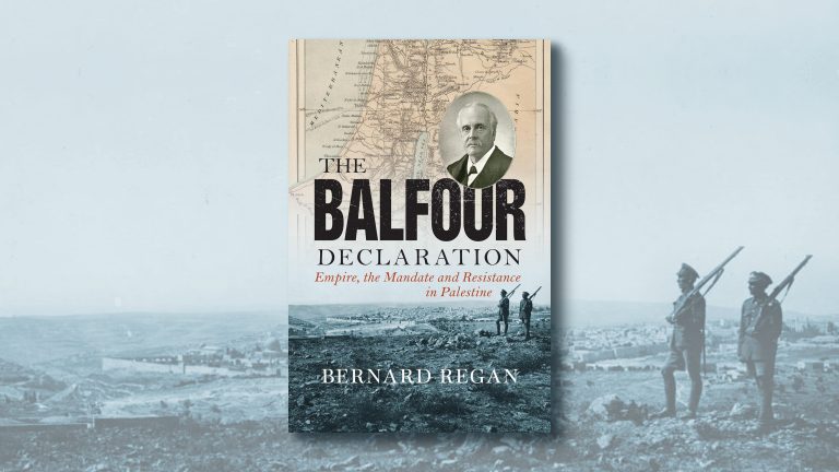 Balfour Declaration – Regan- 720pxh – 1636x864px The Balfour Declaration - Bernard Regan, cover image on a landscape background with an image taken from the cover